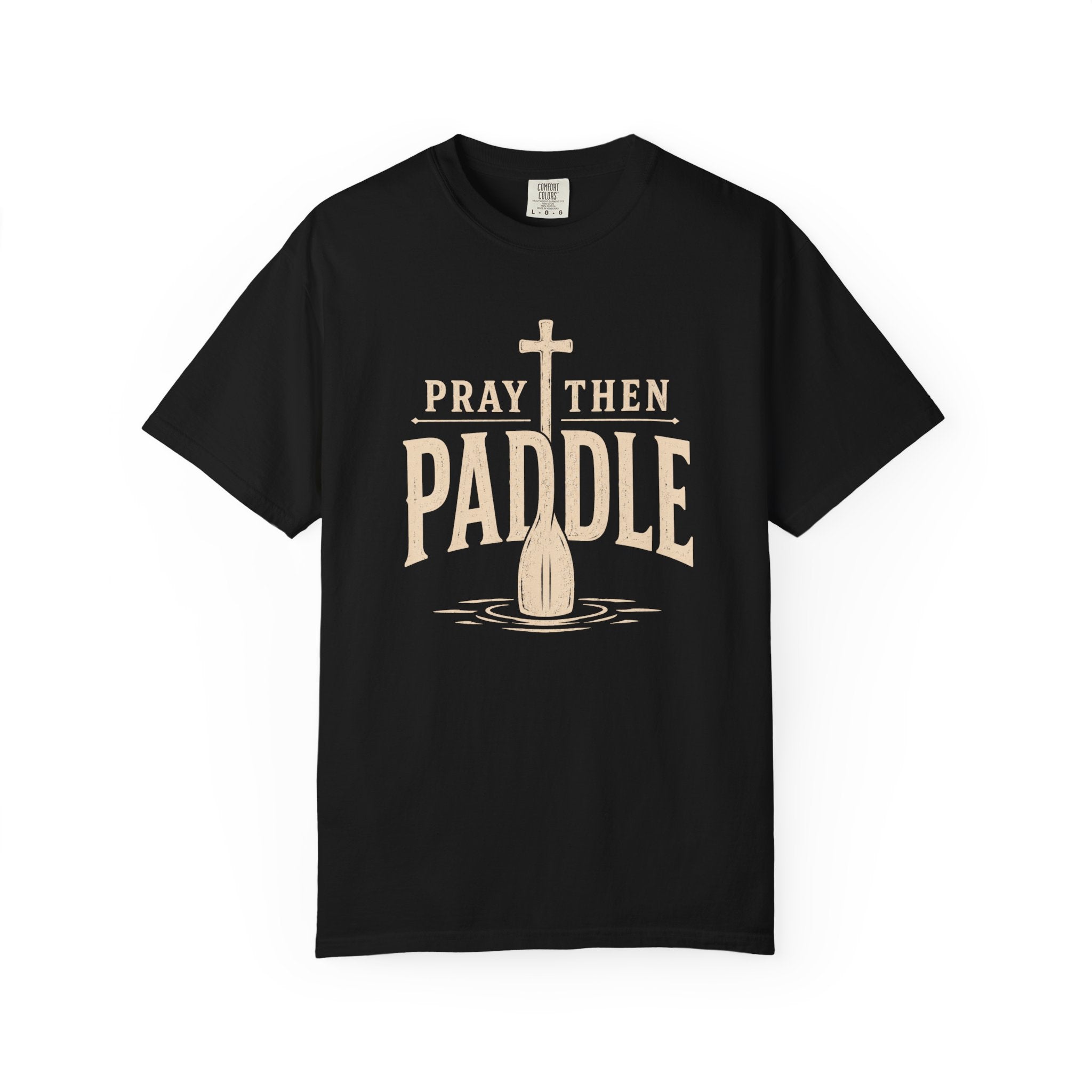 Pray Then Paddle T-Shirt