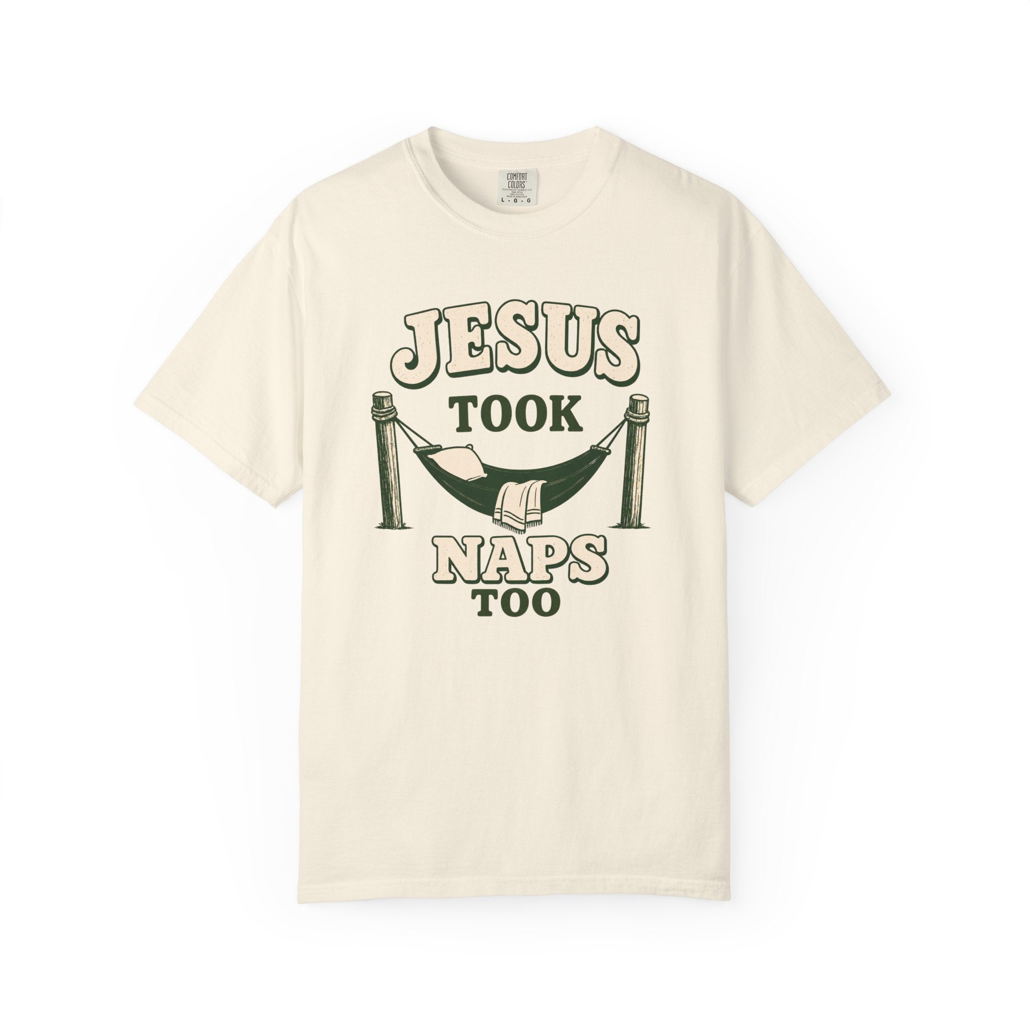 Jesus Took Naps Too T-Shirt