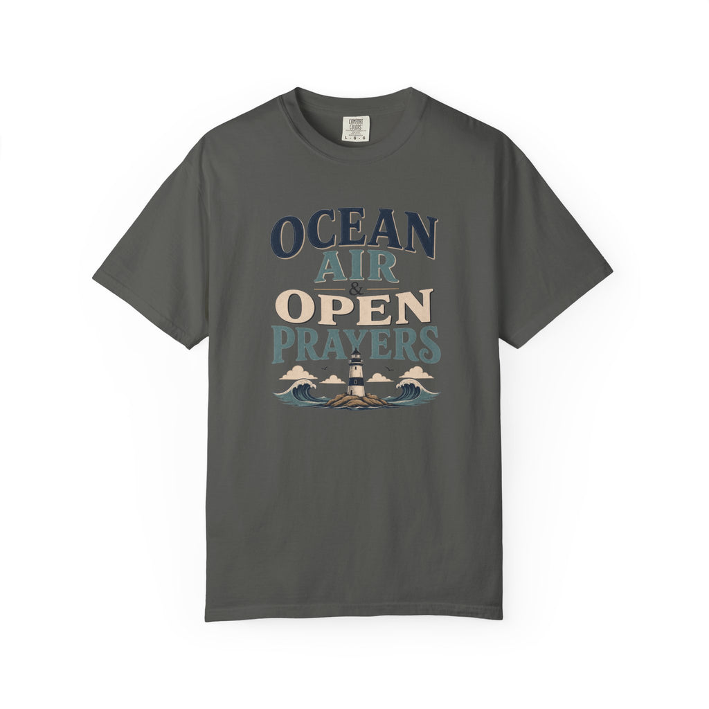 Ocean Air & Open Prayers T-Shirt