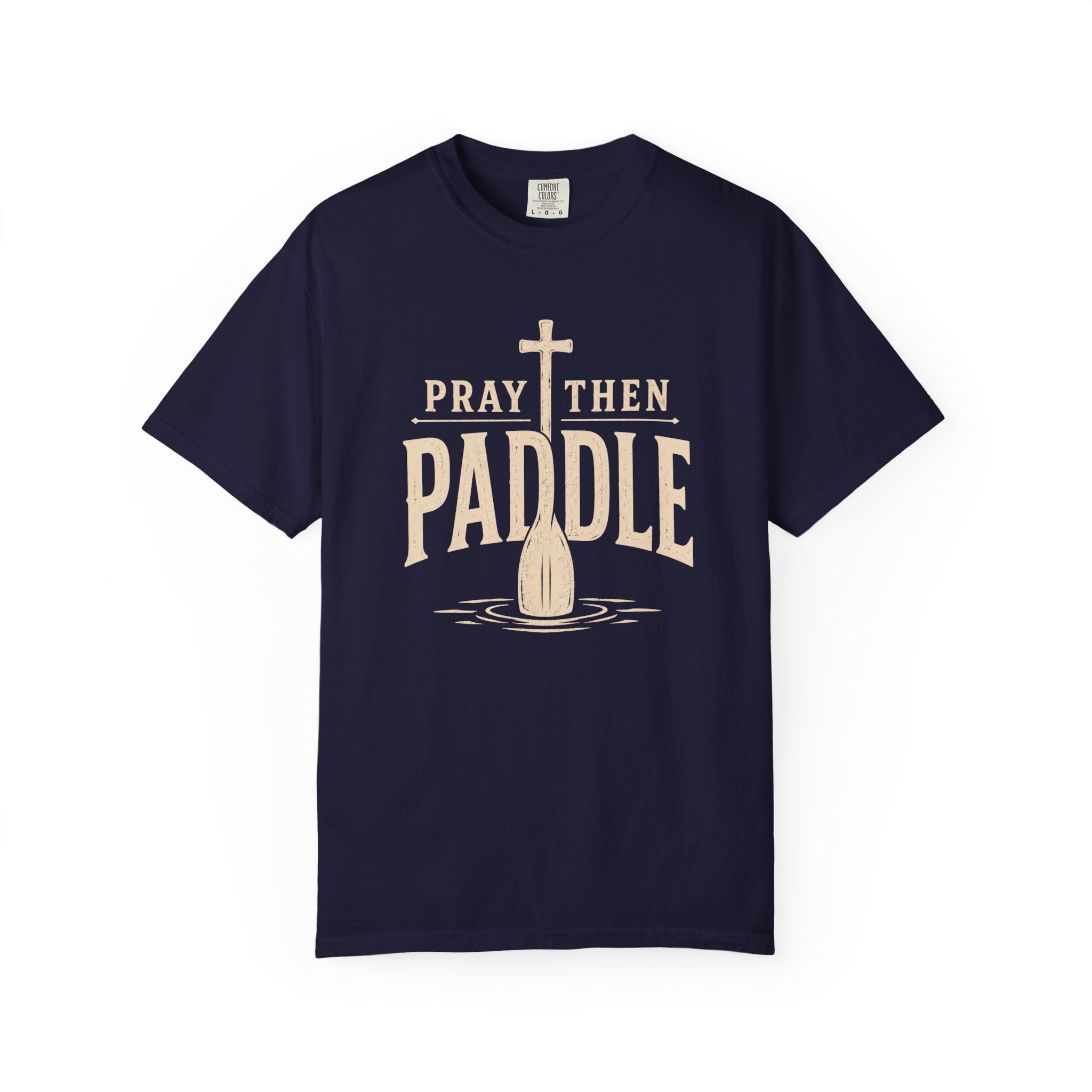 Pray Then Paddle T-Shirt