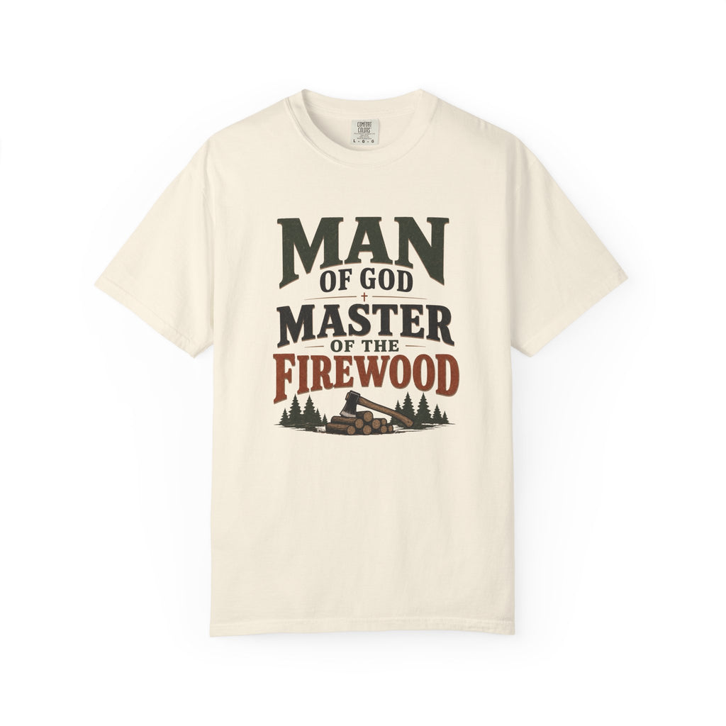 Master of the Firewood T-Shirt