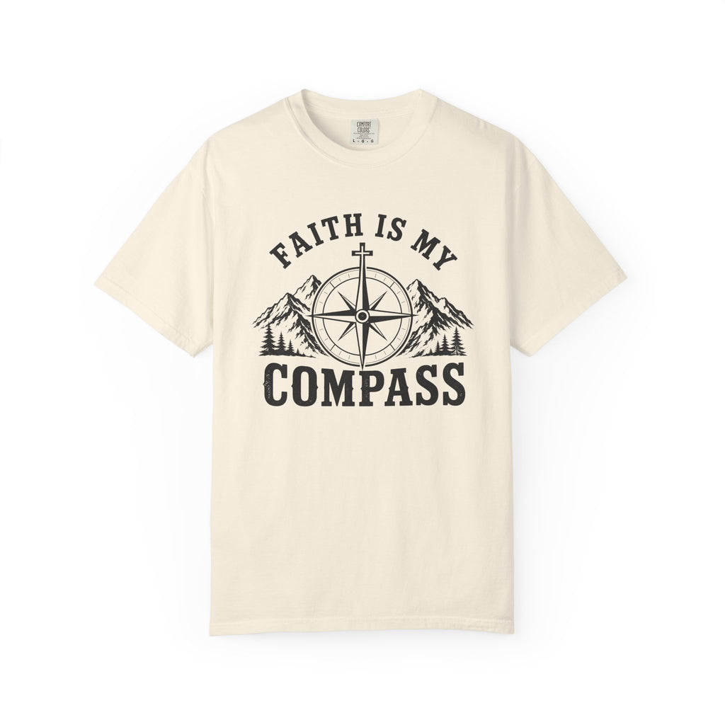 Faith Is My Compass T-Shirt