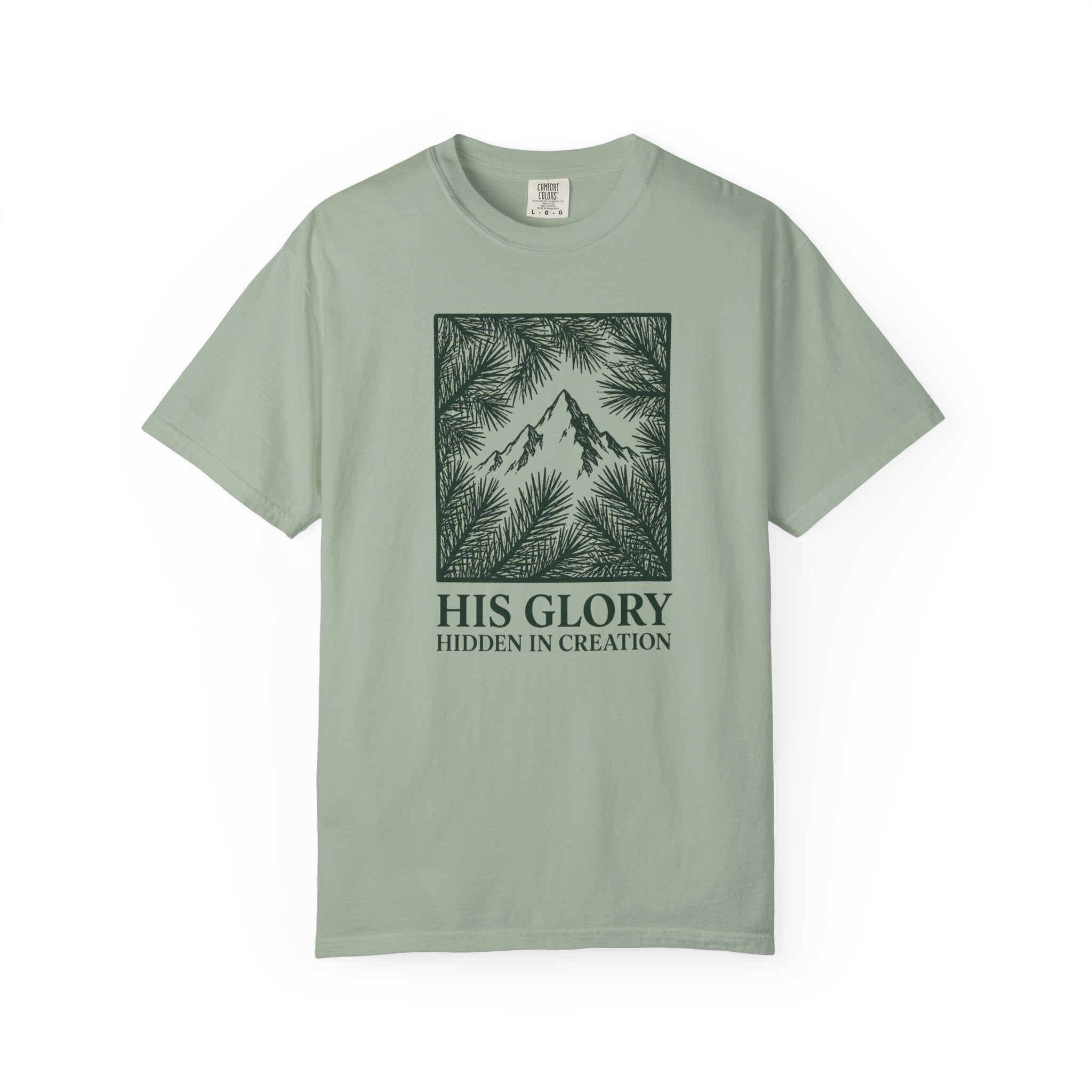 His Glory Hidden in Creation T-Shirt