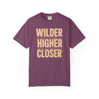Wilder Higher Closer T-Shirt