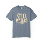 Build For Still Waters T-Shirt