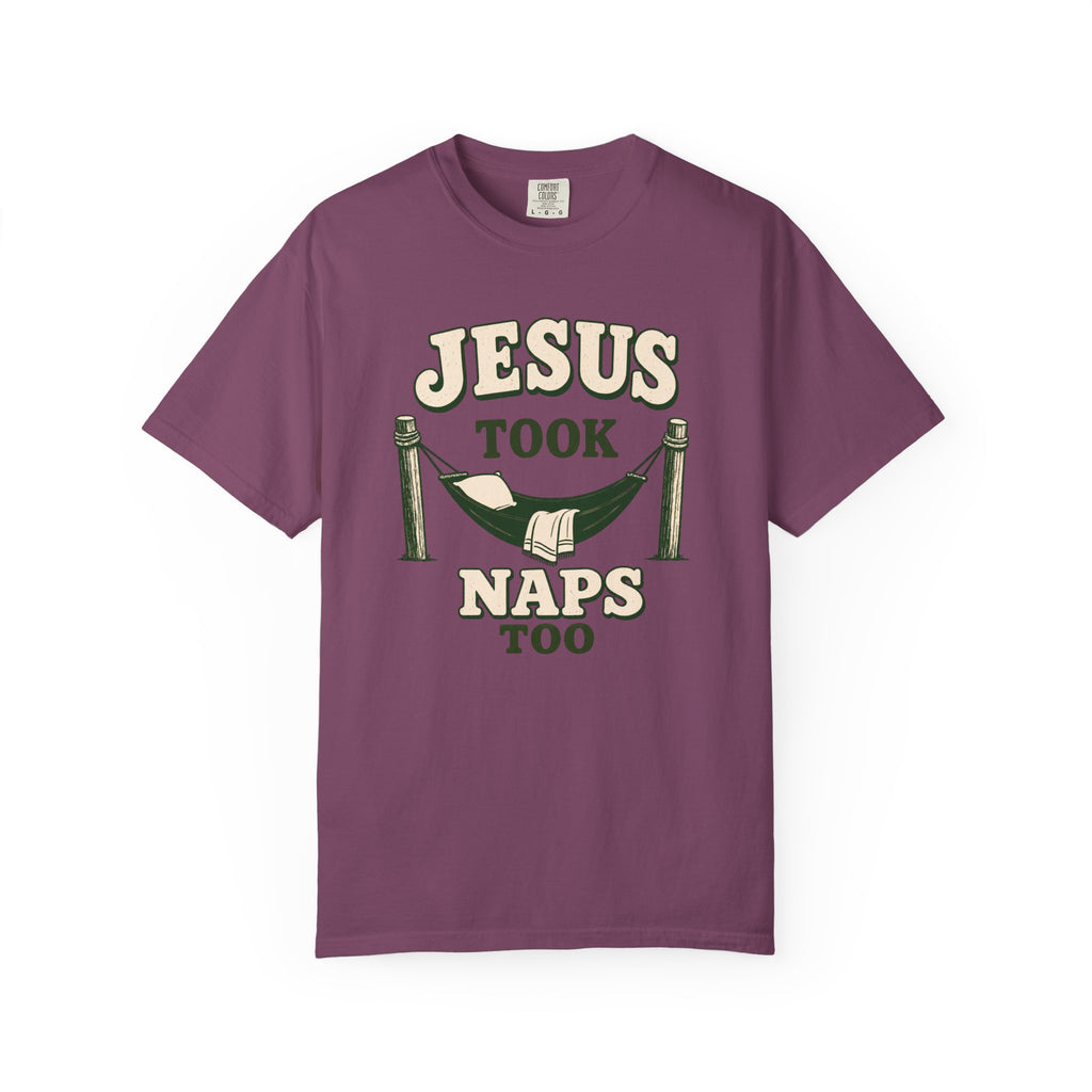 Jesus Took Naps Too T-Shirt