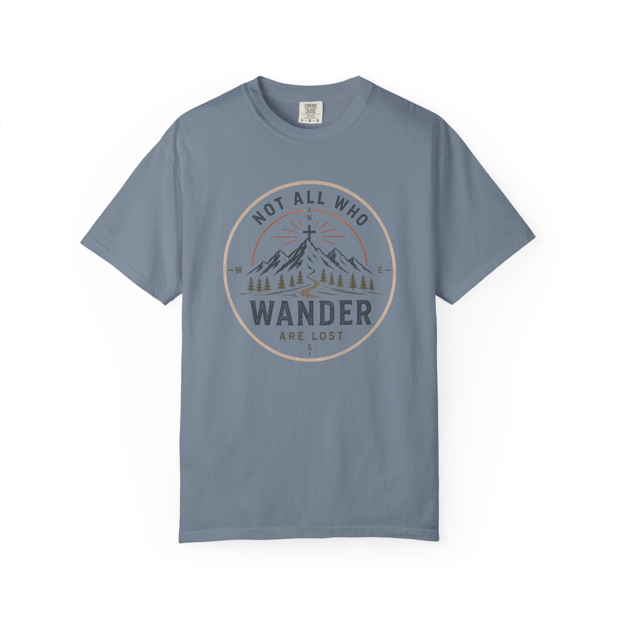 Not All Who Wander T-Shirt