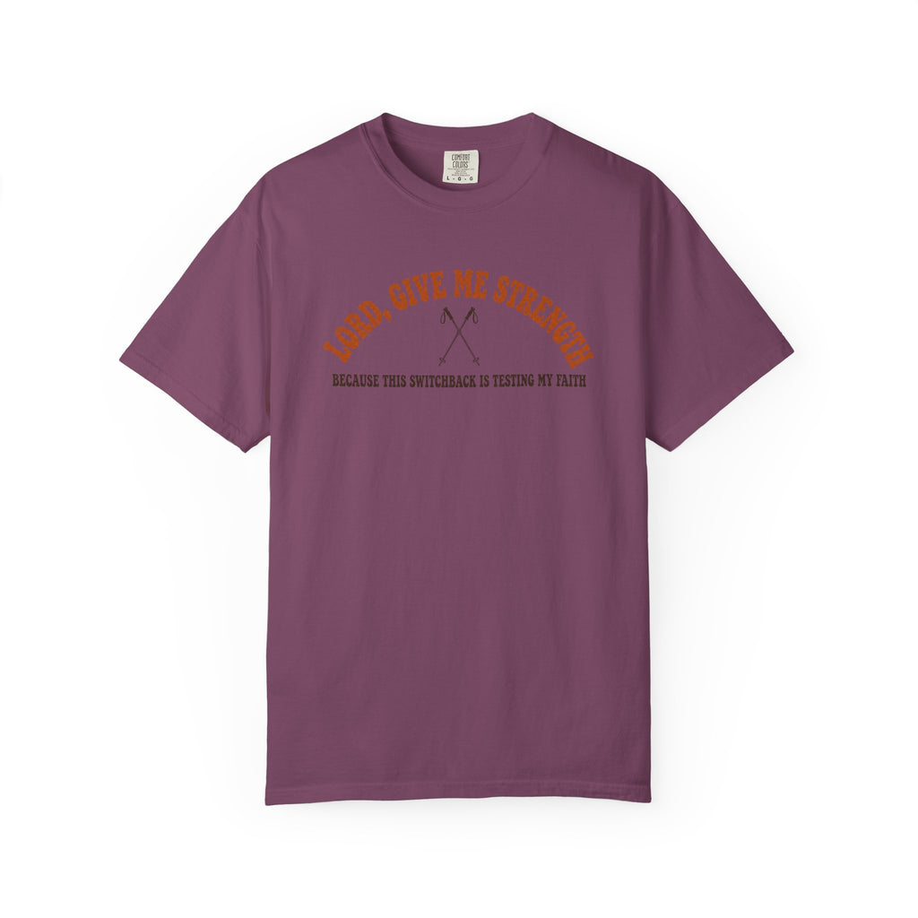 Give me Strength T-Shirt