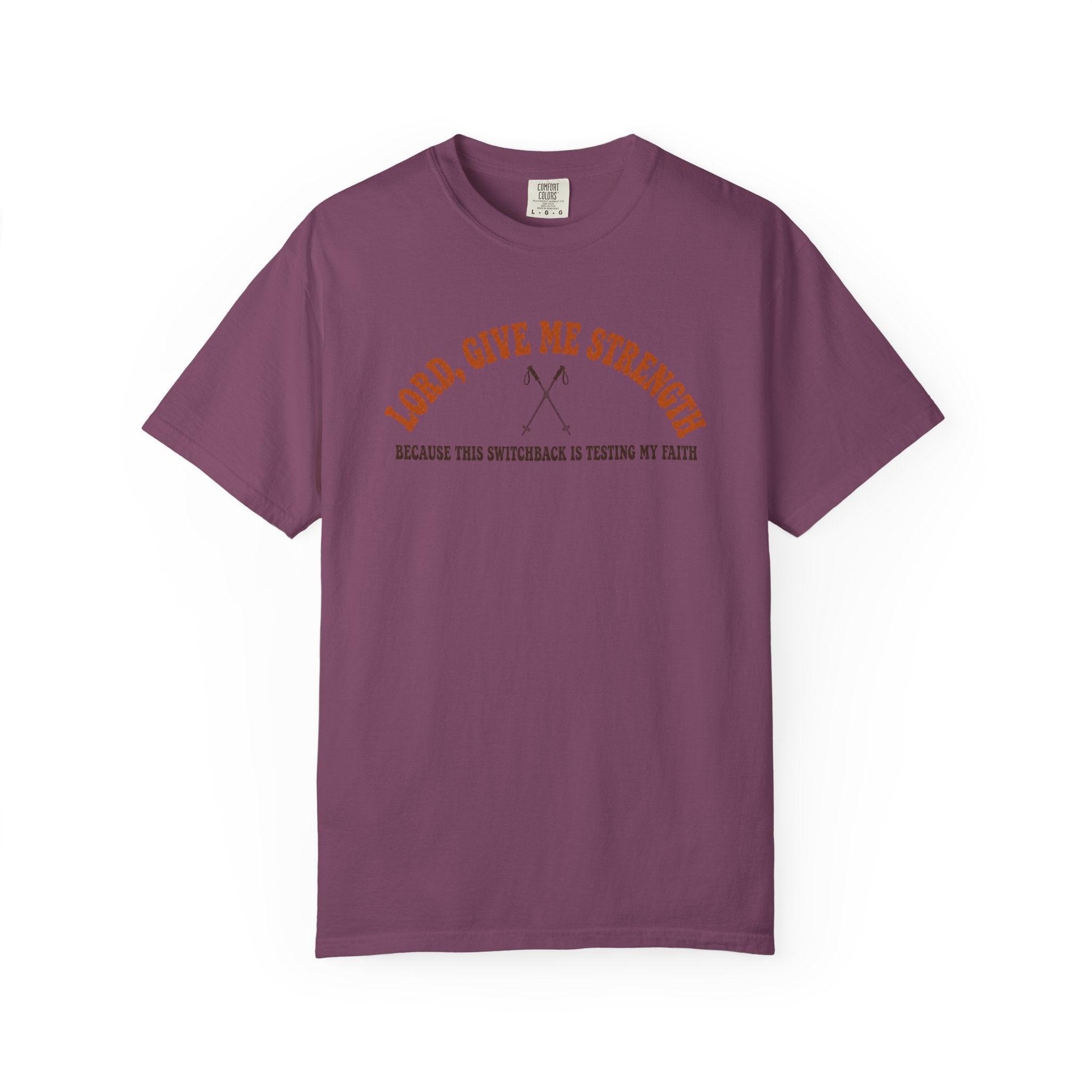 Give me Strength T-Shirt