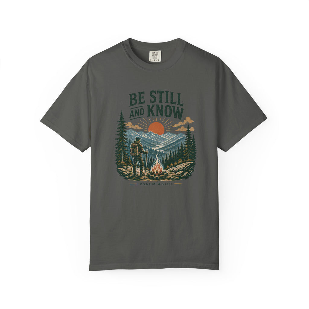 Be Still & Know T-Shirt