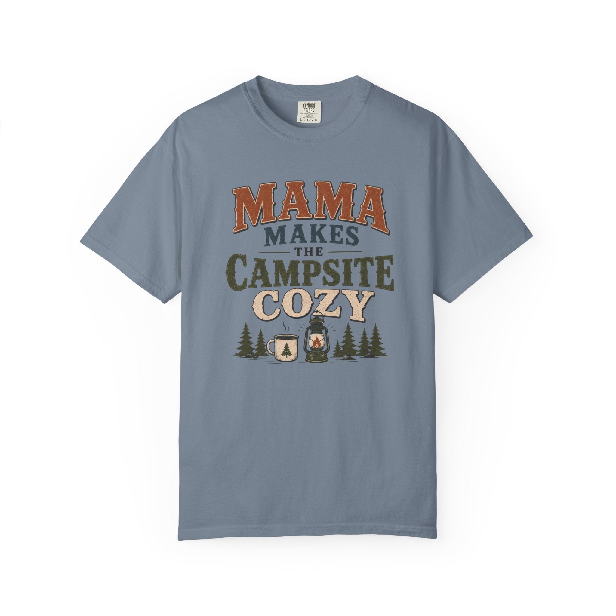 Mama Makes the Campfire Cozy T-Shirt