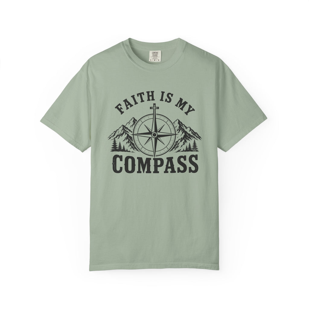 Faith Is My Compass T-Shirt