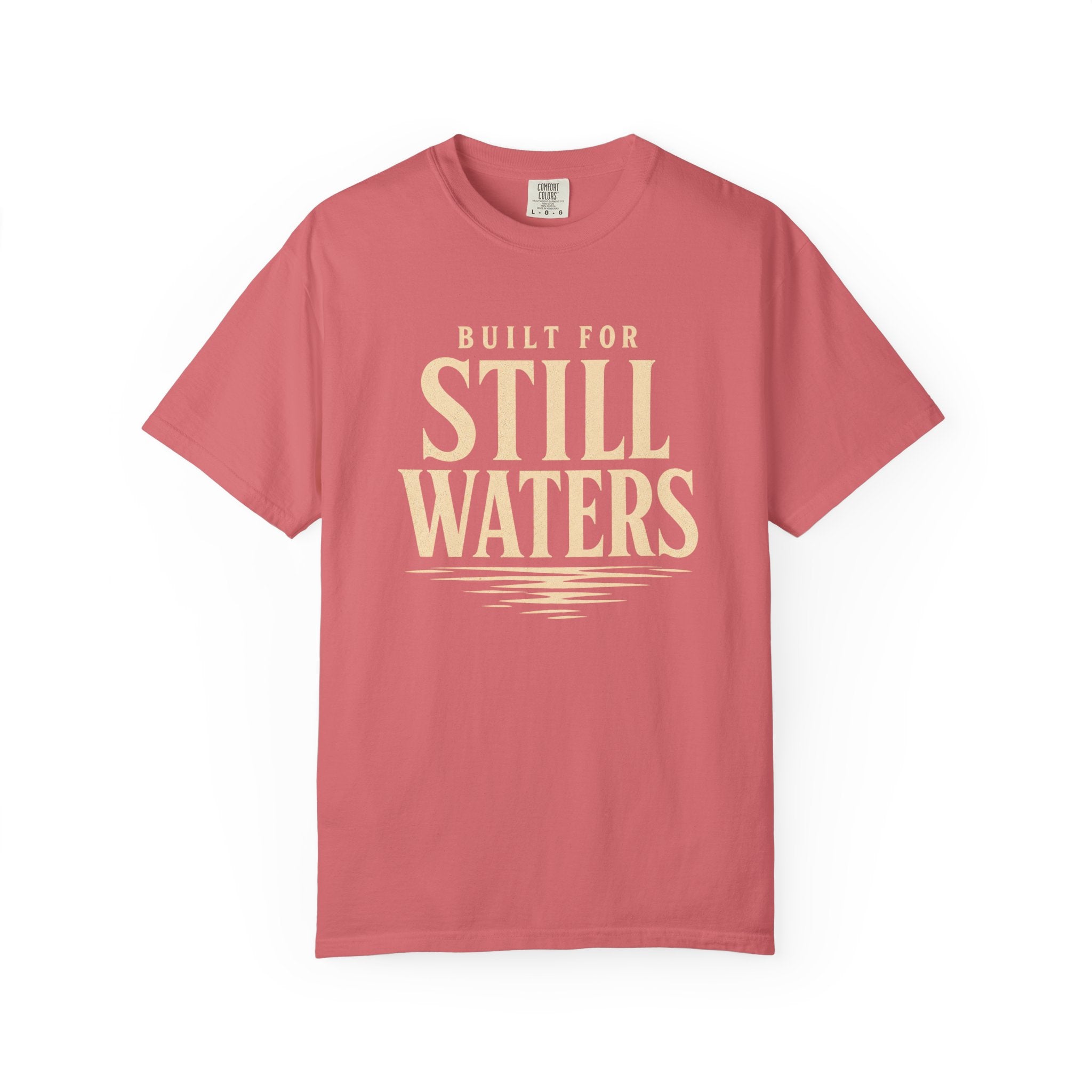Build For Still Waters T-Shirt
