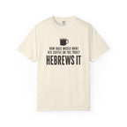 Hebrews It T-Shirt