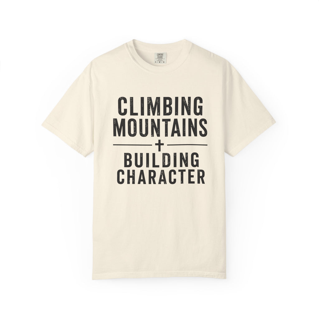 Climbing Mountains T-Shirt