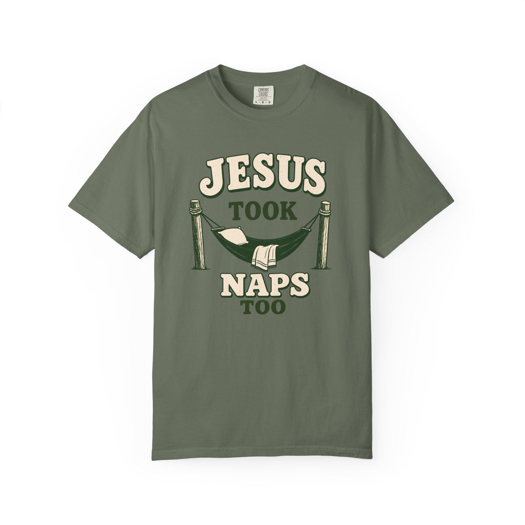 Jesus Took Naps Too T-Shirt