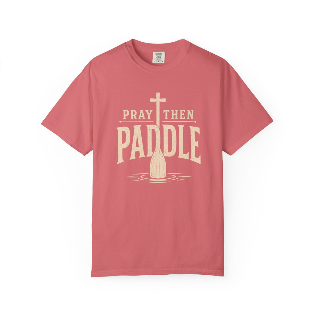 Pray Then Paddle T-Shirt