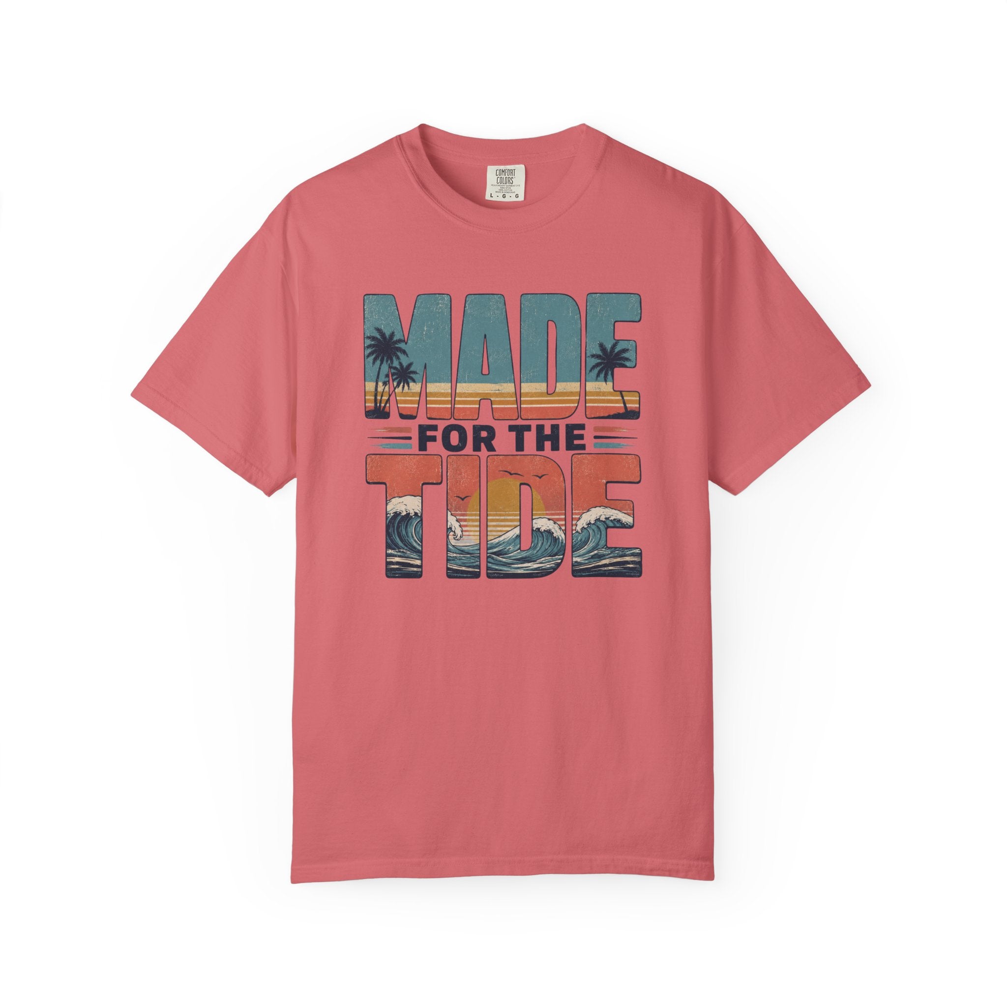 Made for the Tide T-Shirt