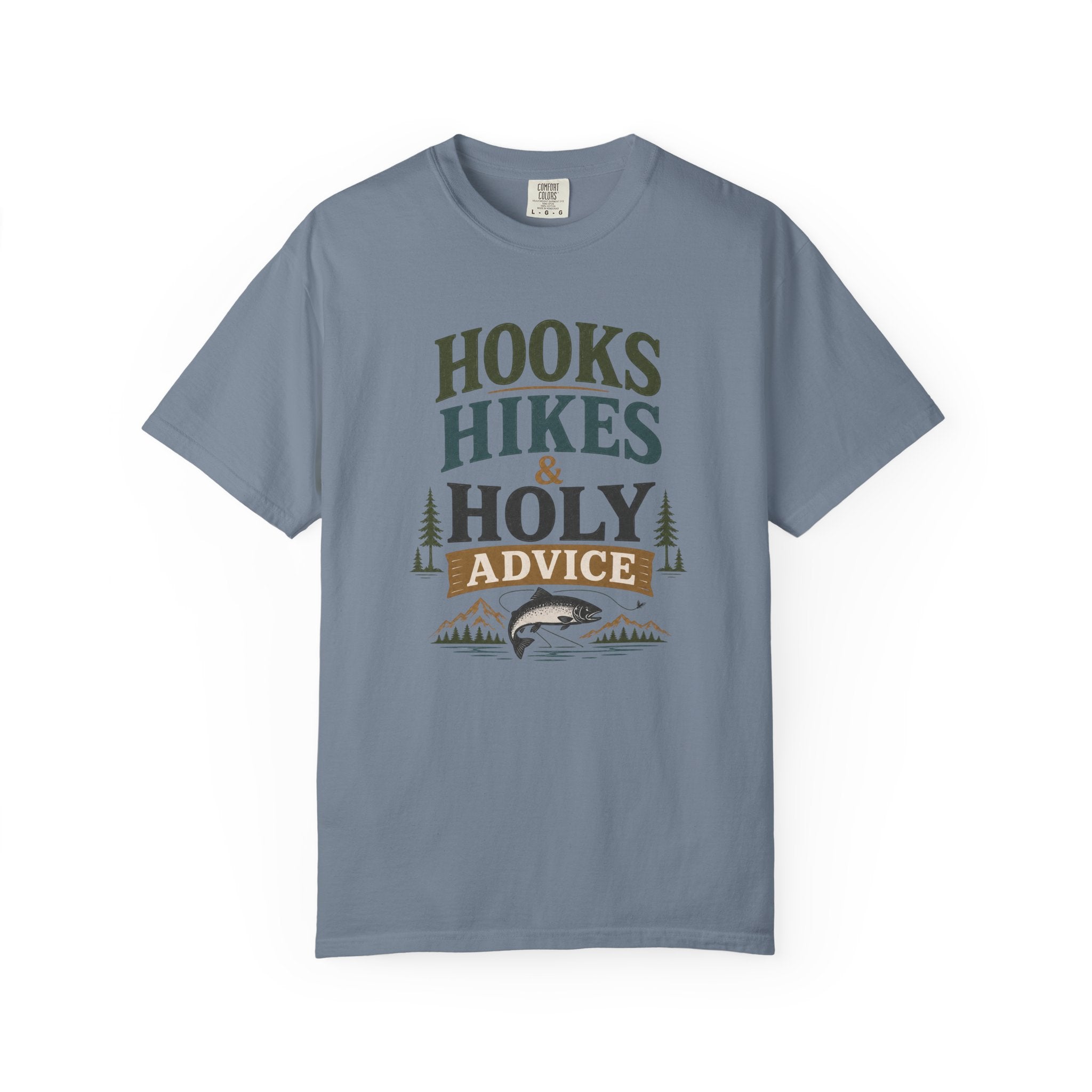 Hooks Hikes Holy Advice T-Shirt
