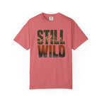Still Wild T-Shirt