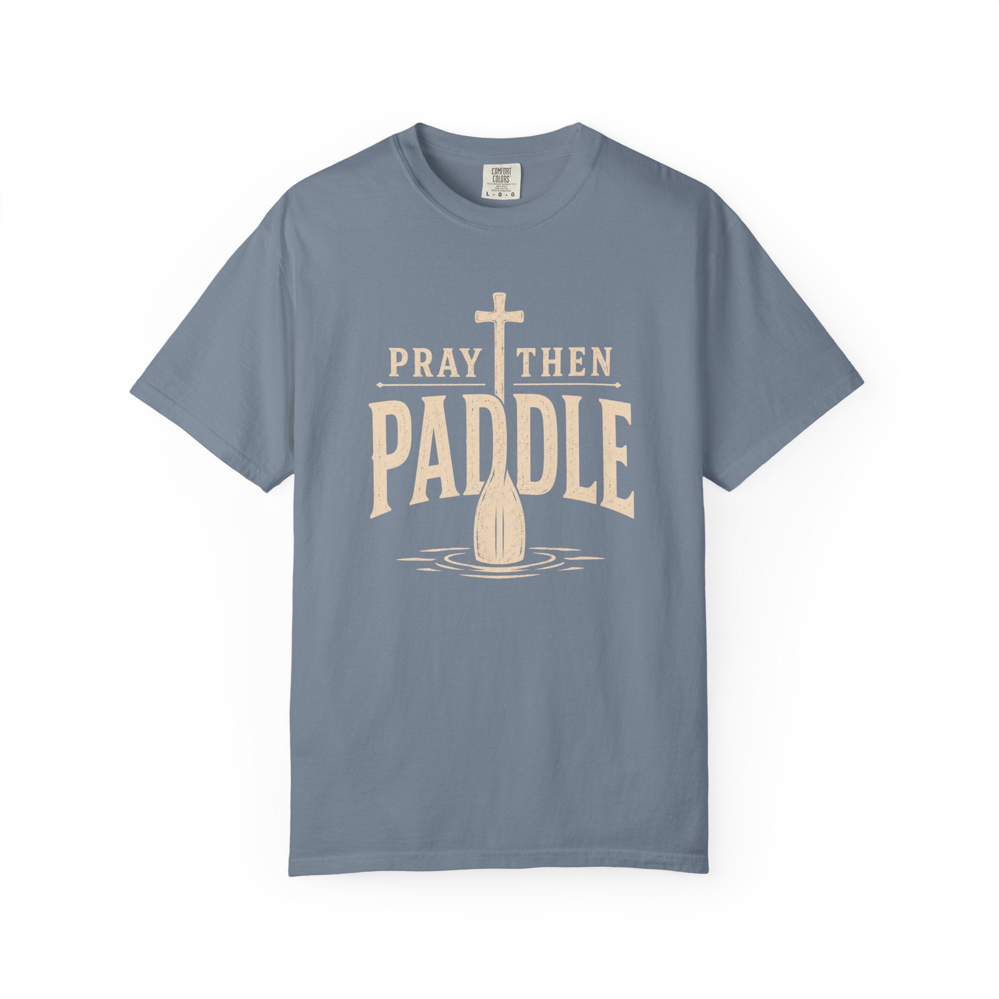 Pray Then Paddle T-Shirt