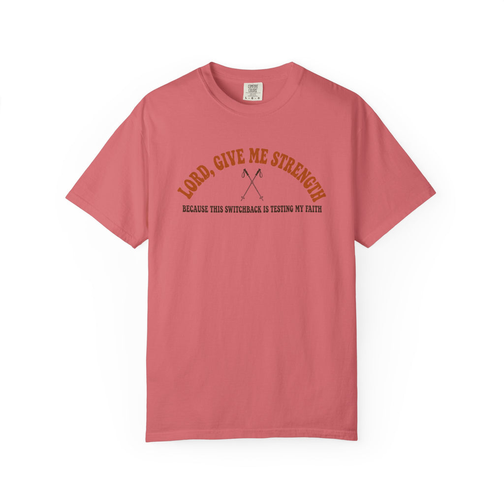Give me Strength T-Shirt