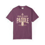Pray Then Paddle T-Shirt