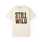 Still Wild T-Shirt