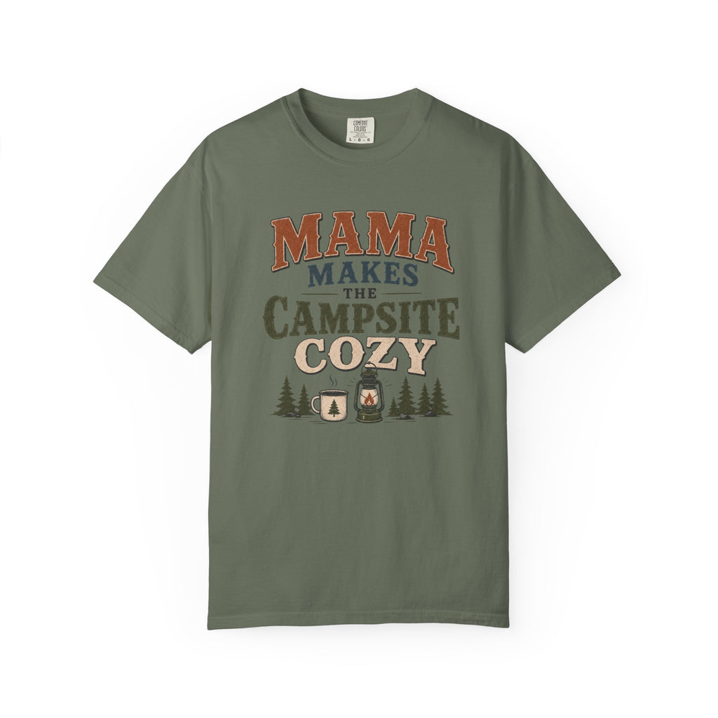 Mama Makes the Campfire Cozy T-Shirt