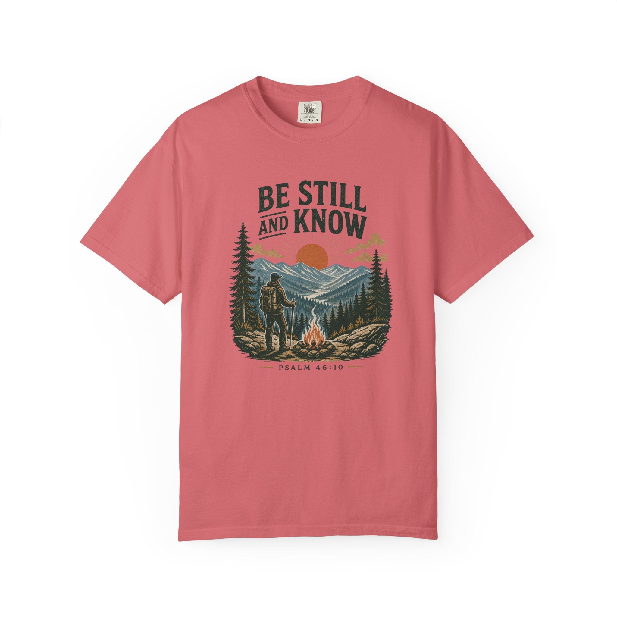 Be Still & Know T-Shirt