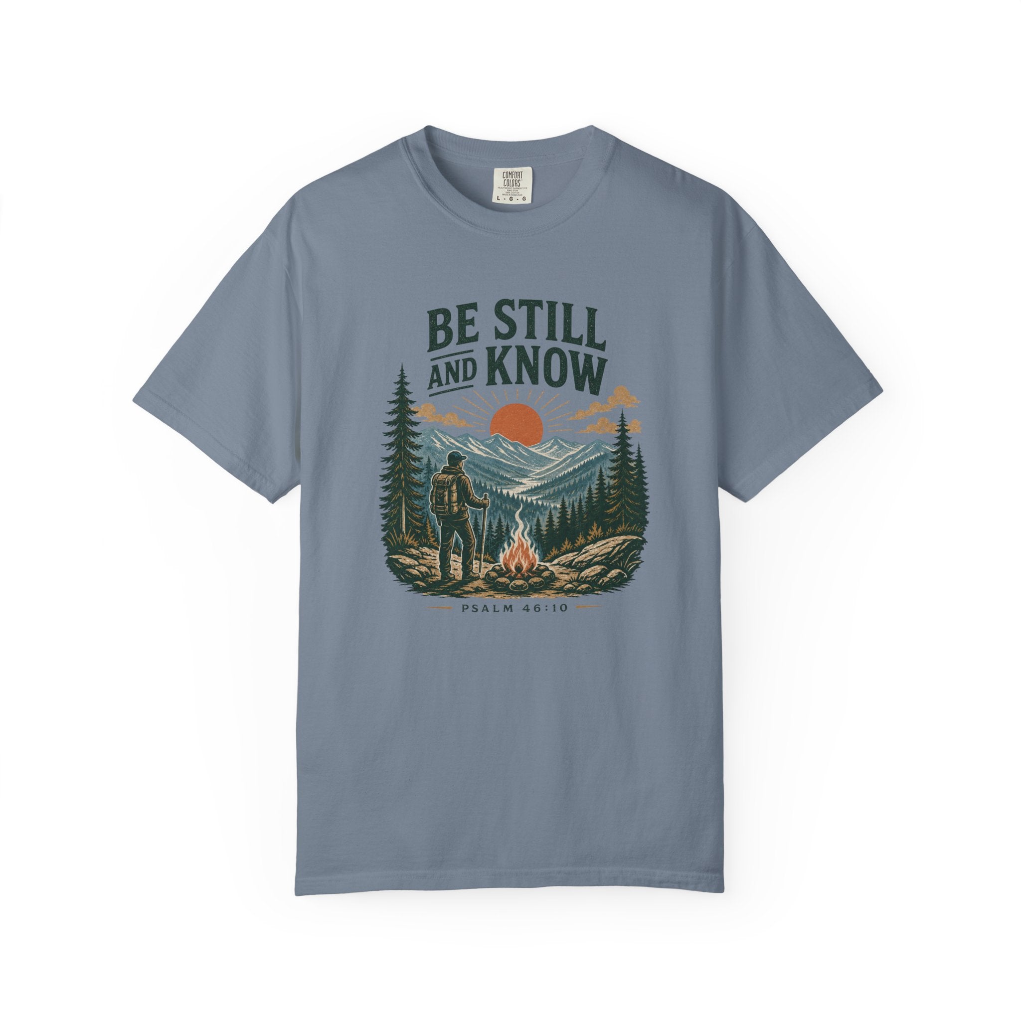 Be Still & Know T-Shirt