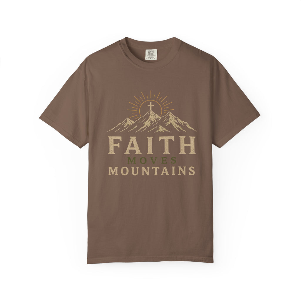 Faith Moves Mountains T-Shirt