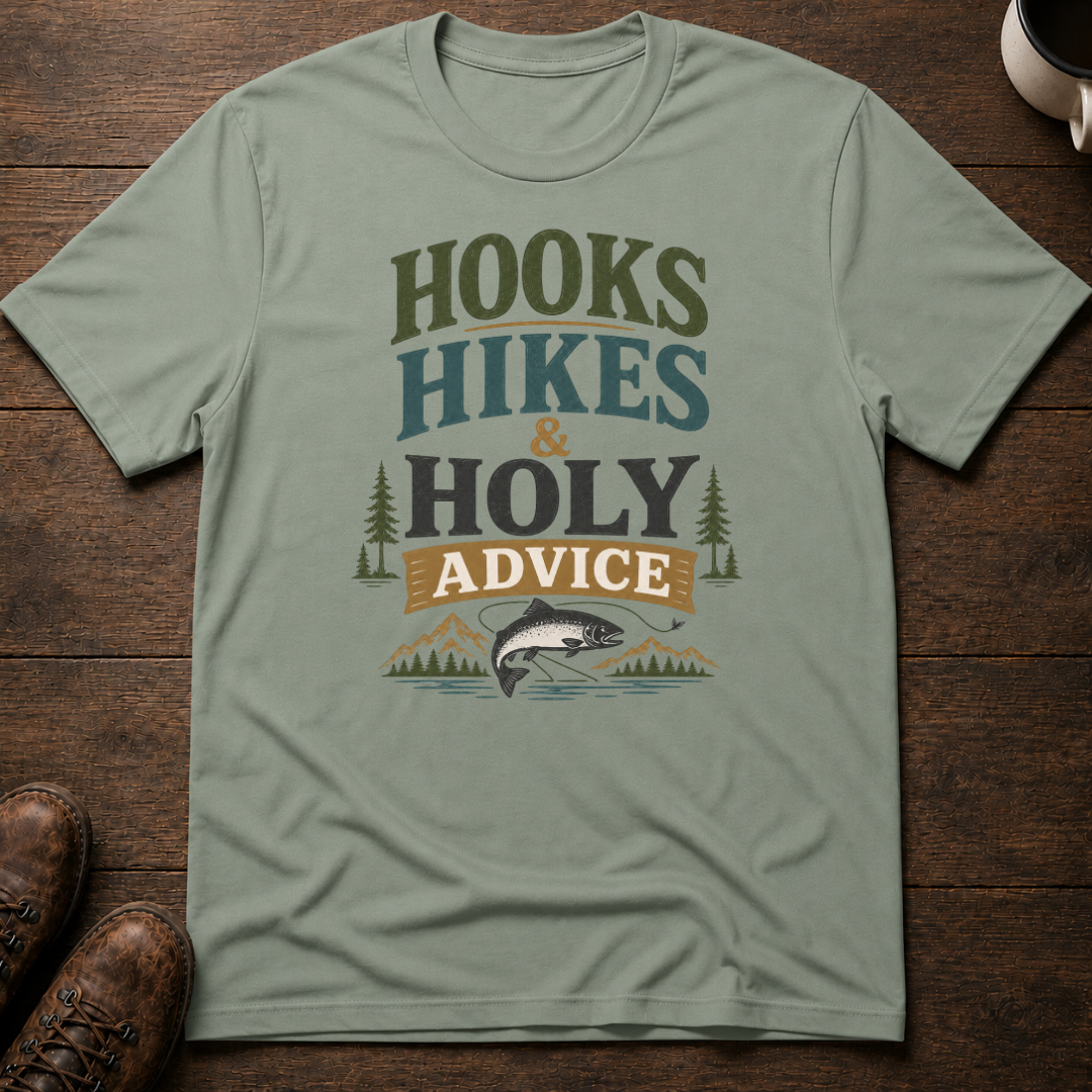 Hooks Hikes Holy Advice T-Shirt