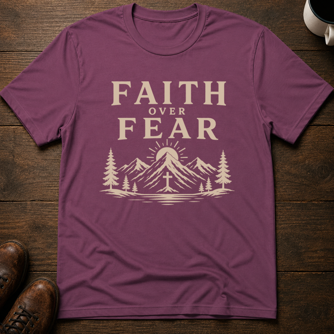 Faith Over Fear T-Shirt