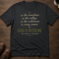 God is With Me T-Shirt