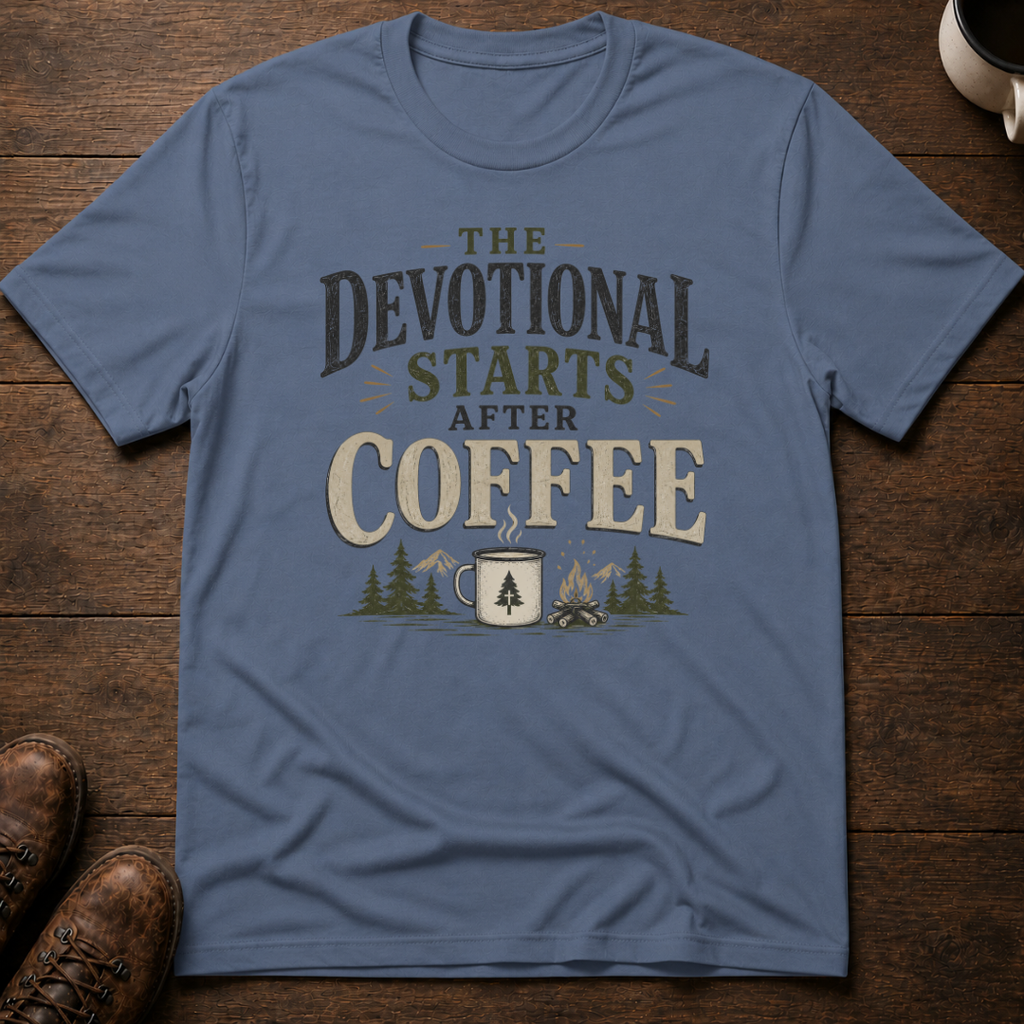 The Devotional Starts After Coffee T-Shirt