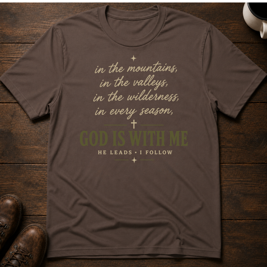 God is With Me T-Shirt