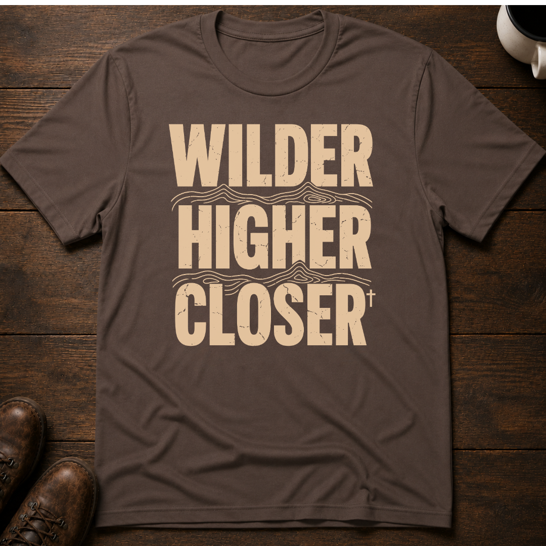 Wilder Higher Closer T-Shirt