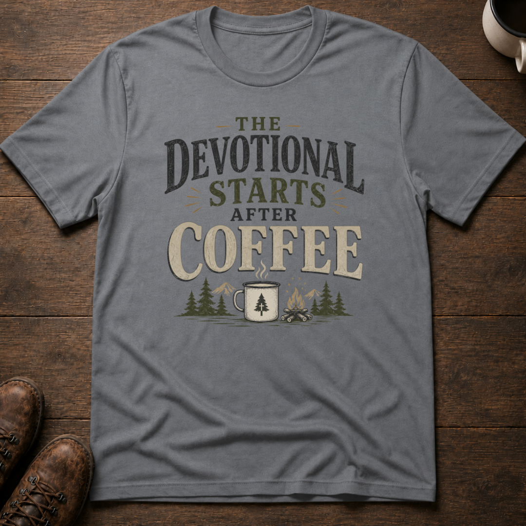 The Devotional Starts After Coffee T-Shirt