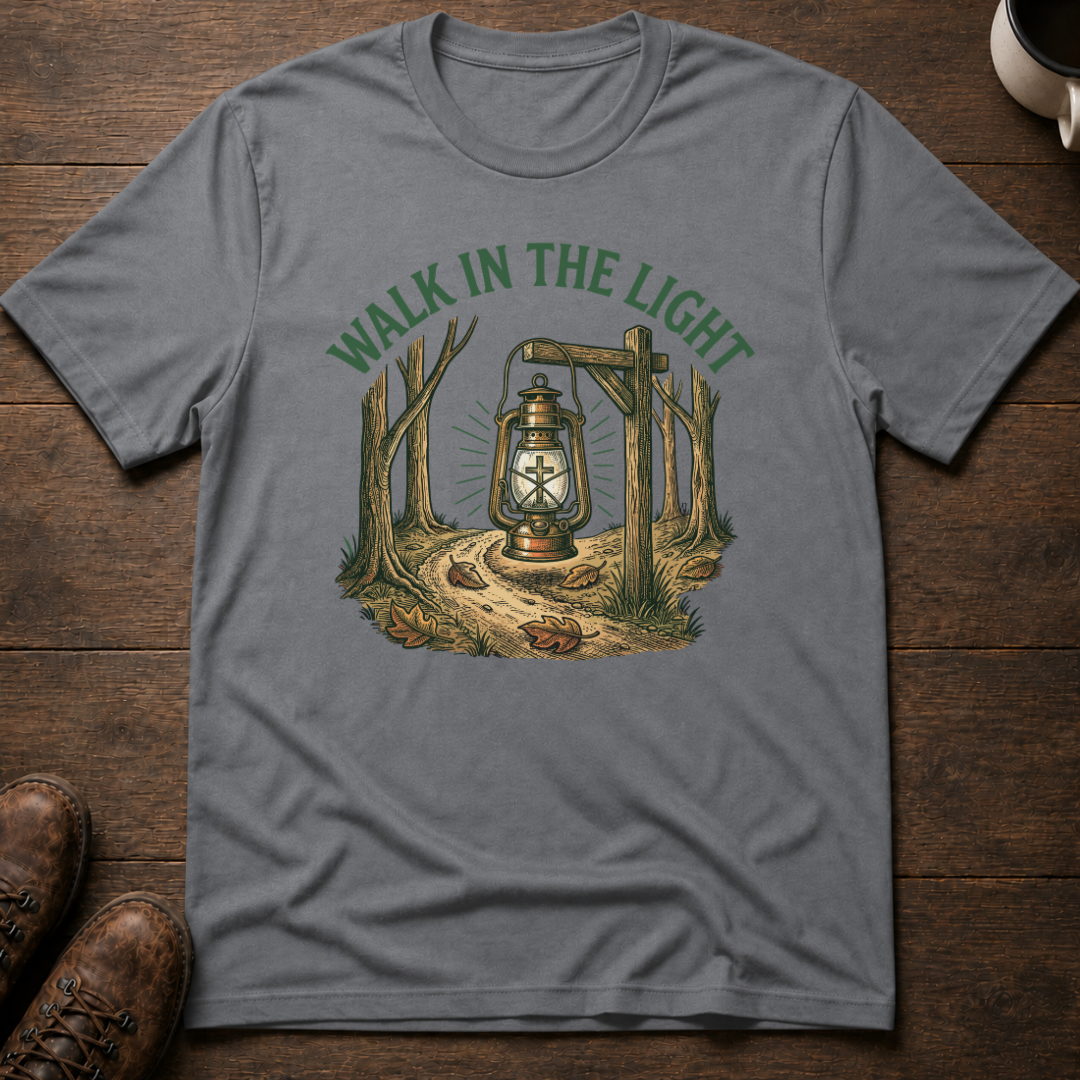 Walk In The Light T-Shirt