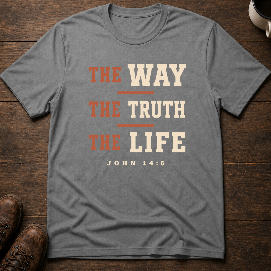 Way Truth Life T-Shirt