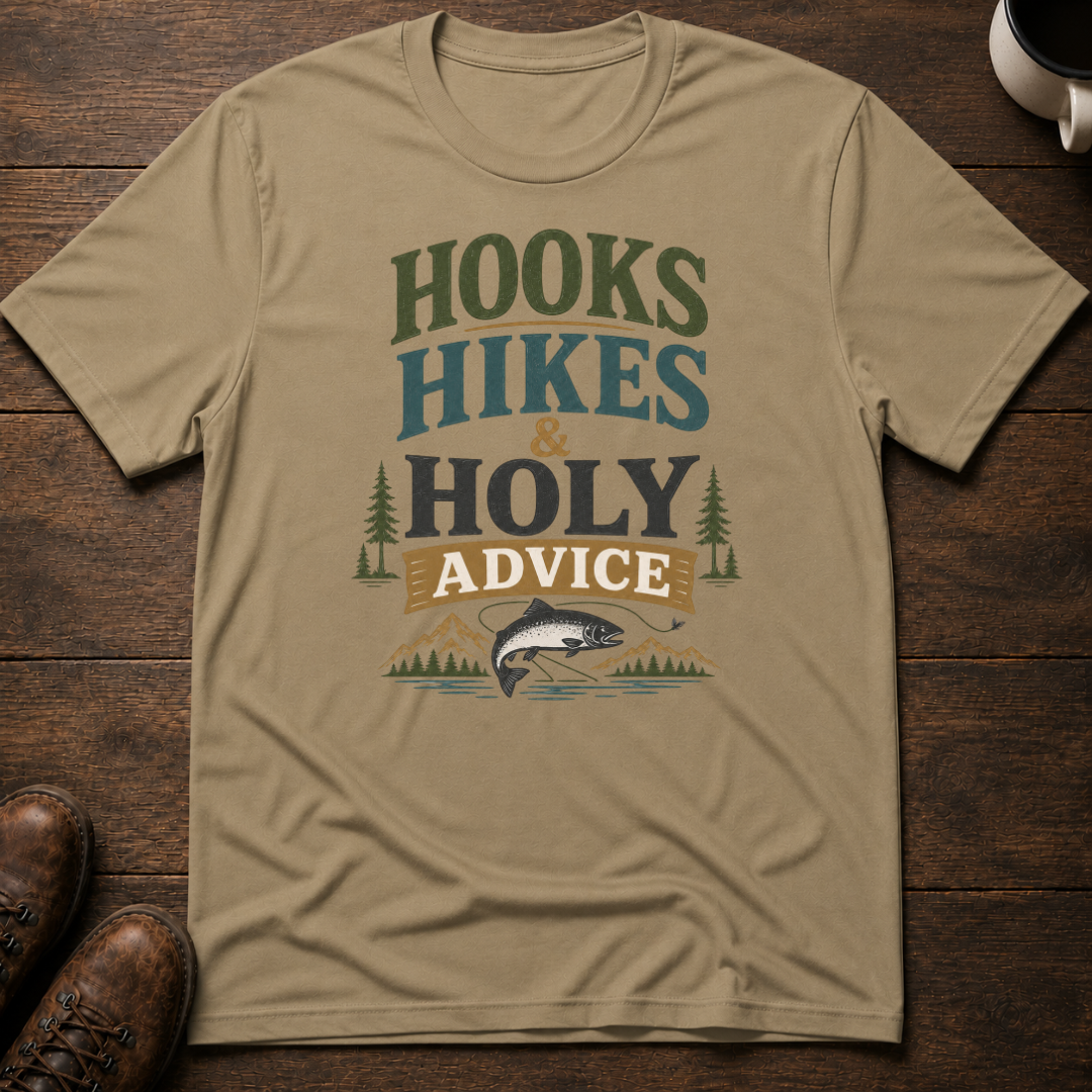 Hooks Hikes Holy Advice T-Shirt