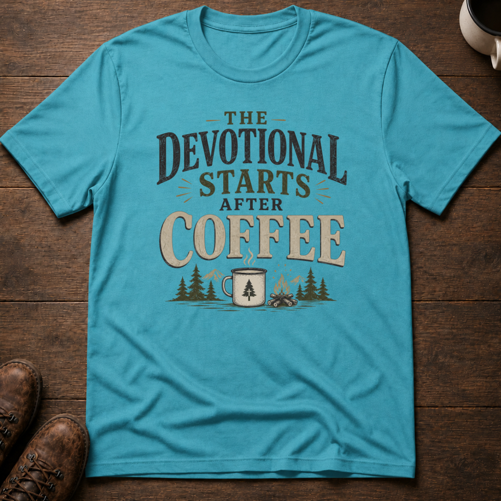 The Devotional Starts After Coffee T-Shirt