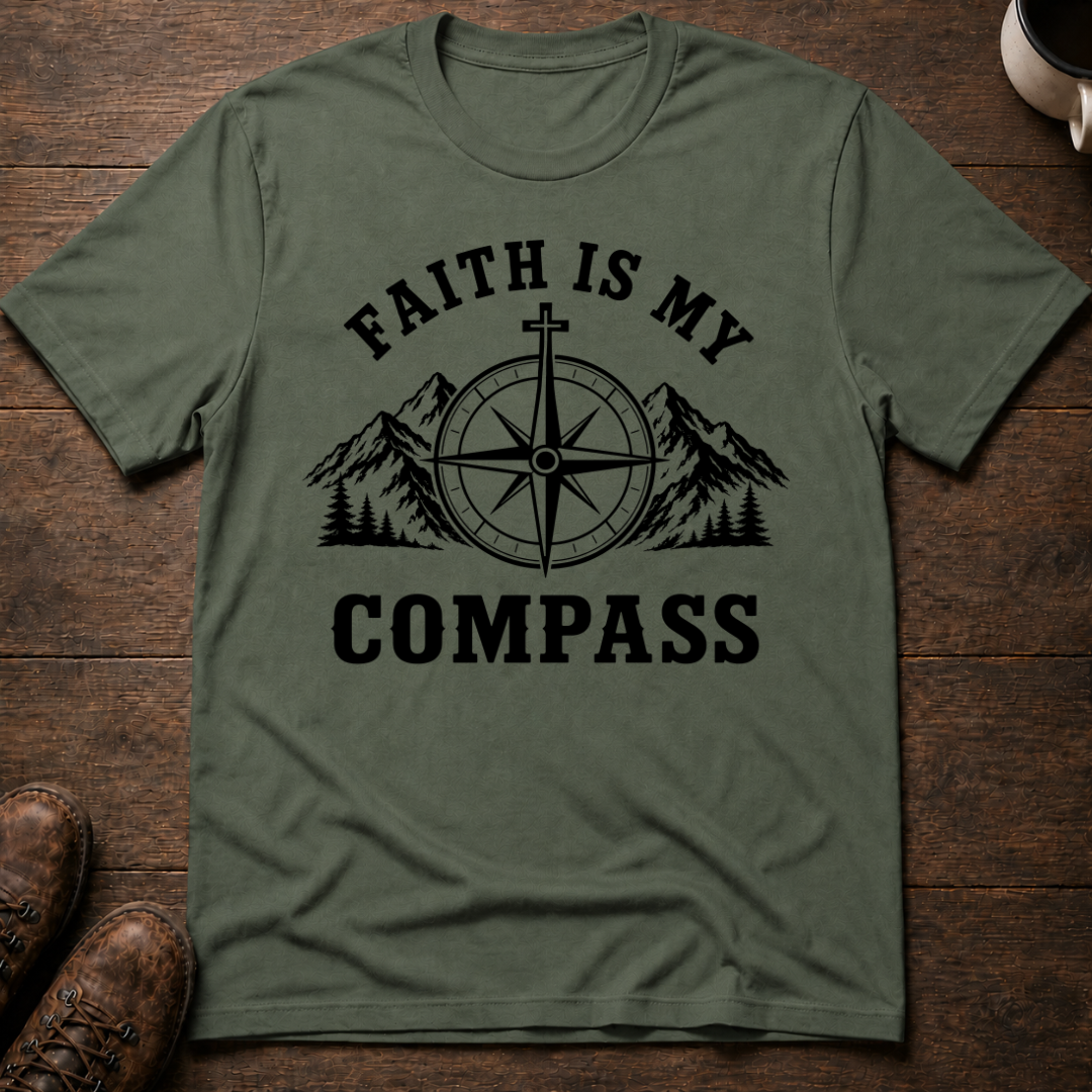 Faith Is My Compass T-Shirt