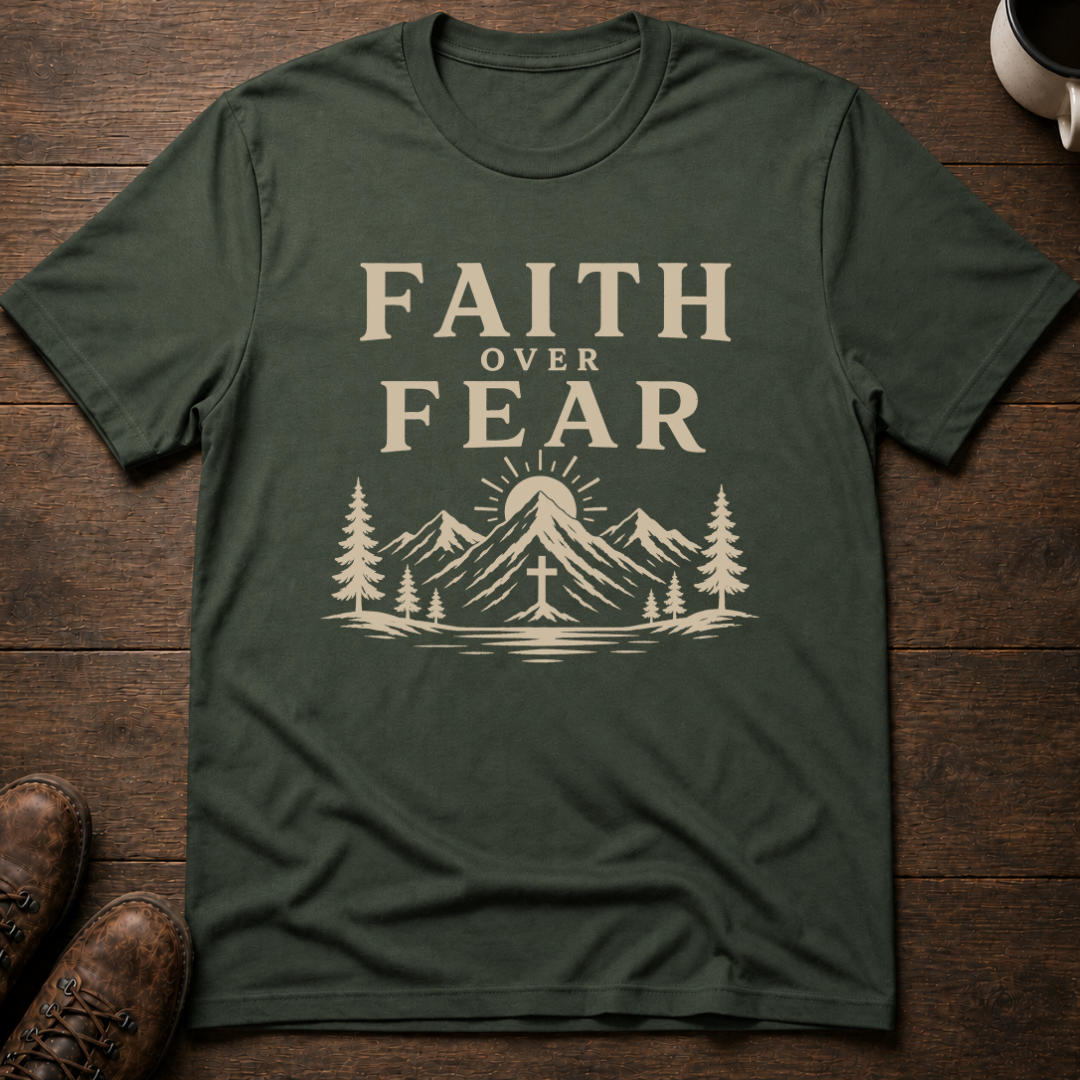 Faith Over Fear T-Shirt