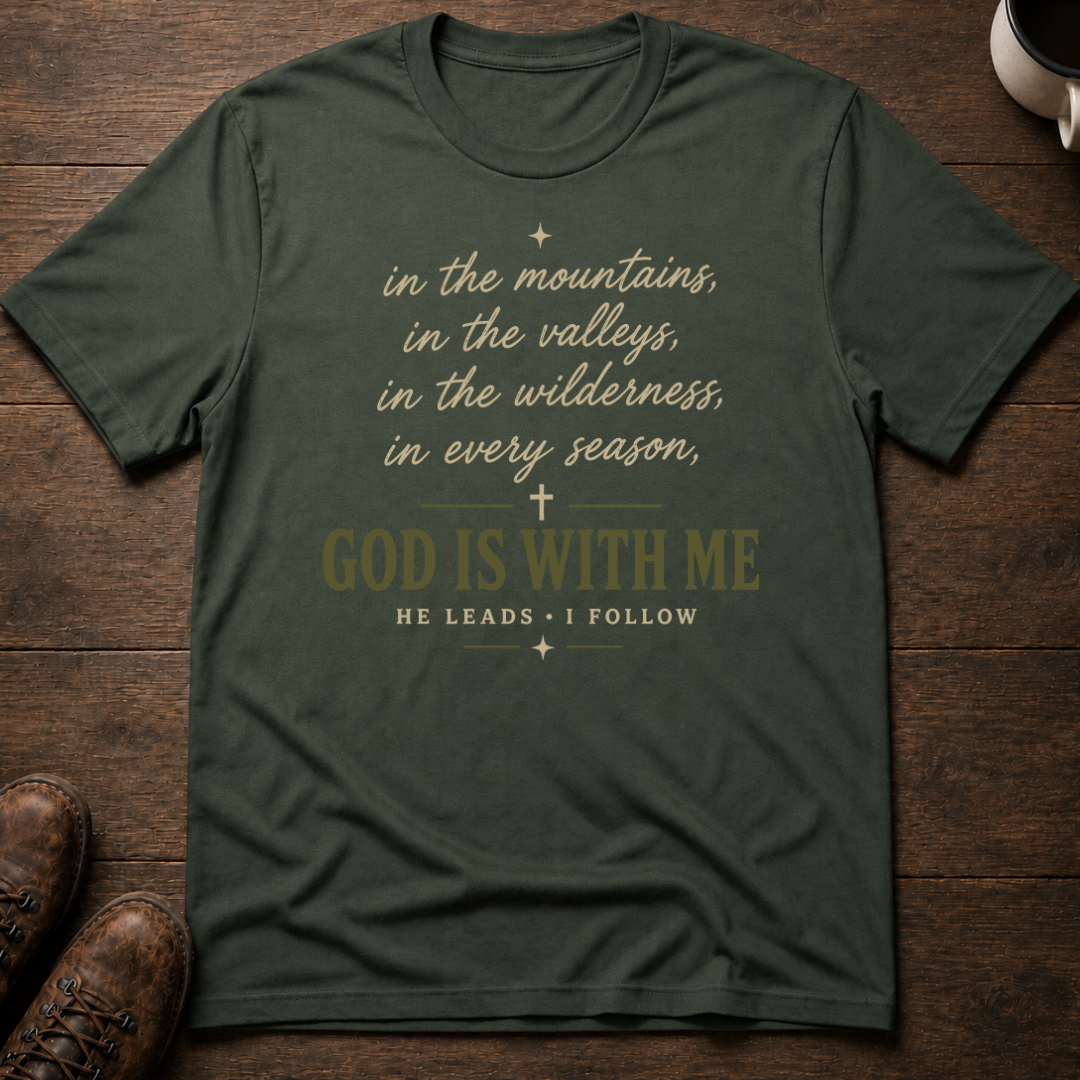 God is With Me T-Shirt
