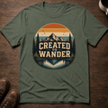 Created to Wander T-Shirt