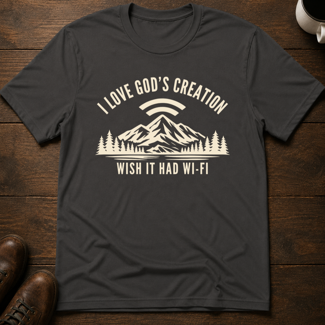 Wish It Had WiFi T-Shirt