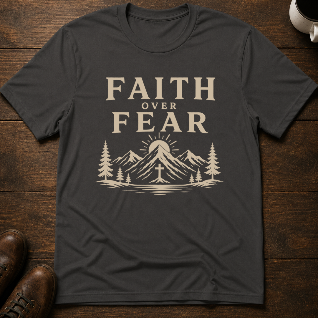 Faith Over Fear T-Shirt
