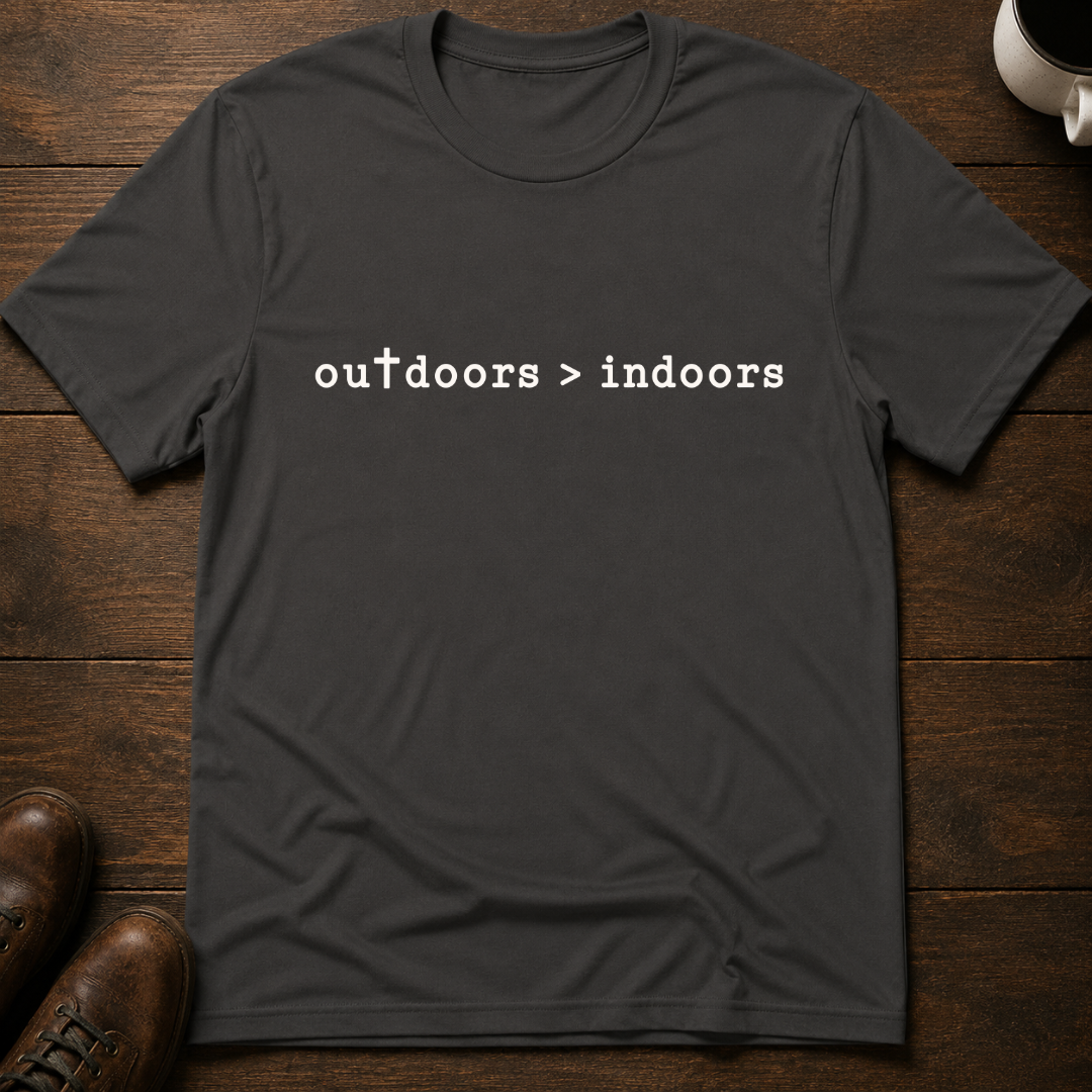 Outdoors Is Greater T-Shirt